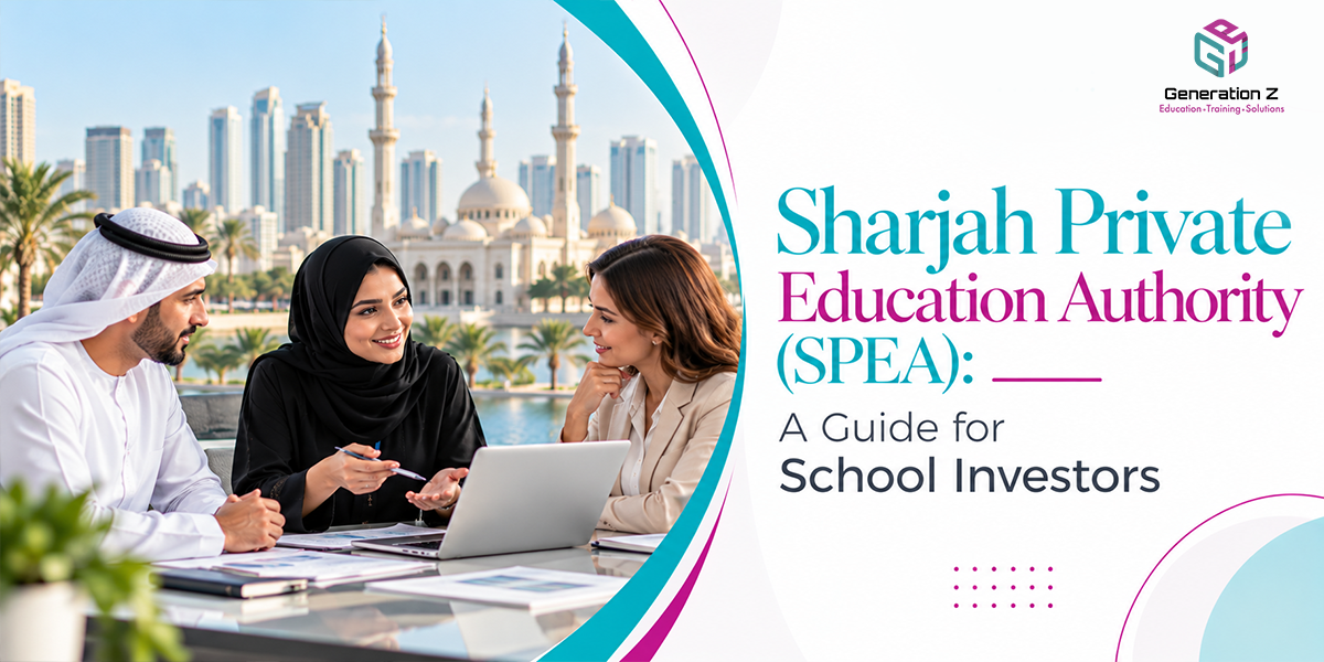 Sharjah Private Education Authority (SPEA): A Guide for School Investors